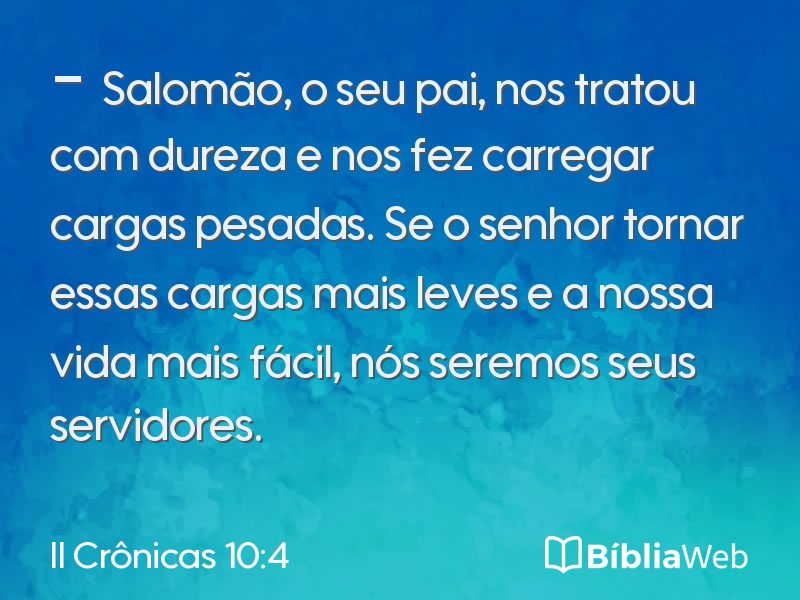 II Crônicas 10:4 em imagem para compartilhar