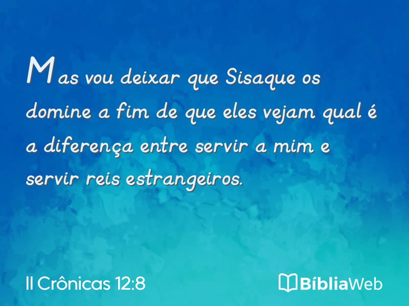 II Crônicas 12:8 em imagem para compartilhar