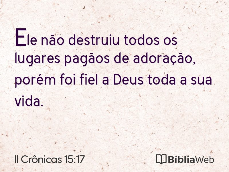 II Crônicas 15:17 em imagem para compartilhar