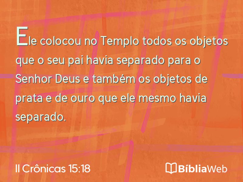 II Crônicas 15:18 em imagem para compartilhar