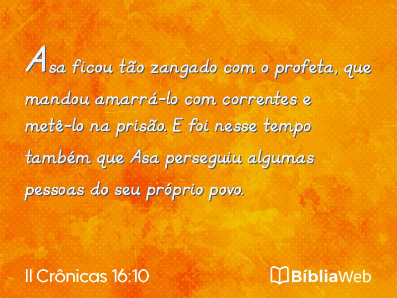 II Crônicas 16:10 em imagem para compartilhar
