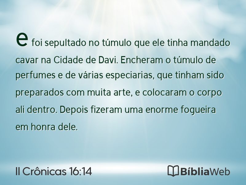 II Crônicas 16:14 em imagem para compartilhar