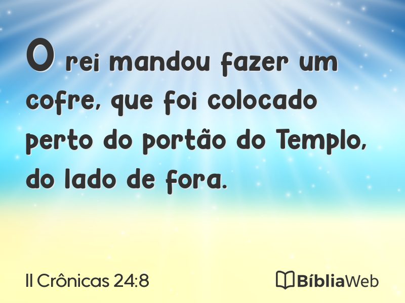 II Crônicas 24:8 em imagem para compartilhar