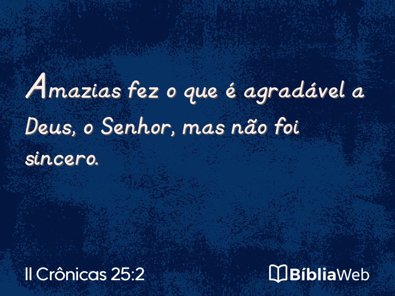II Crônicas 25:2 em imagem para compartilhar