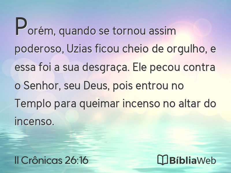 II Crônicas 26:16 em imagem para compartilhar