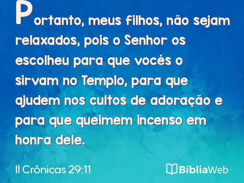 II Crônicas 29:11 em imagem para compartilhar