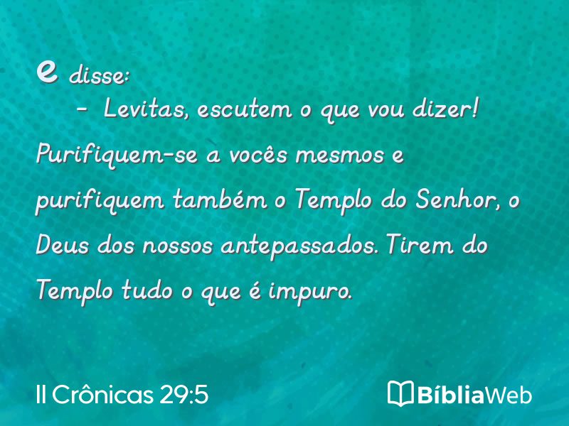 II Crônicas 29:5 em imagem para compartilhar