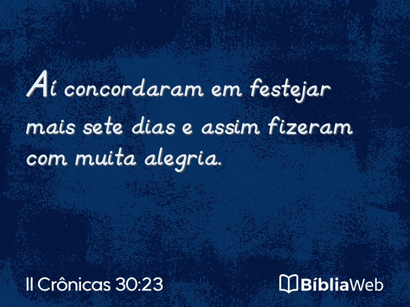 II Crônicas 30:23 em imagem para compartilhar