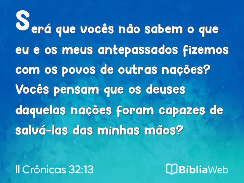 II Crônicas 32:13 em imagem para compartilhar