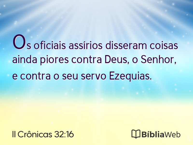 II Crônicas 32:16 em imagem para compartilhar