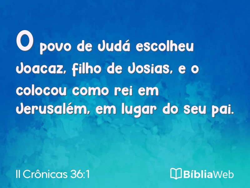 II Crônicas 36:1 em imagem para compartilhar