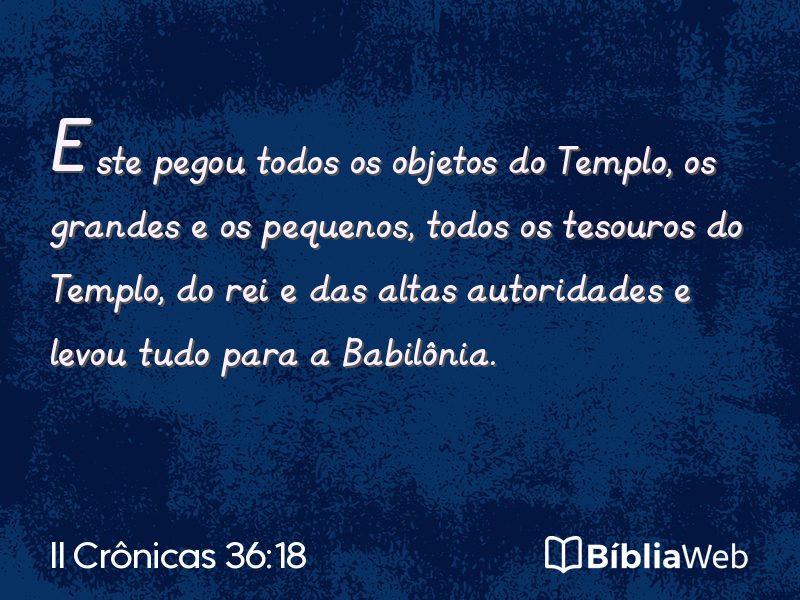II Crônicas 36:18 em imagem para compartilhar