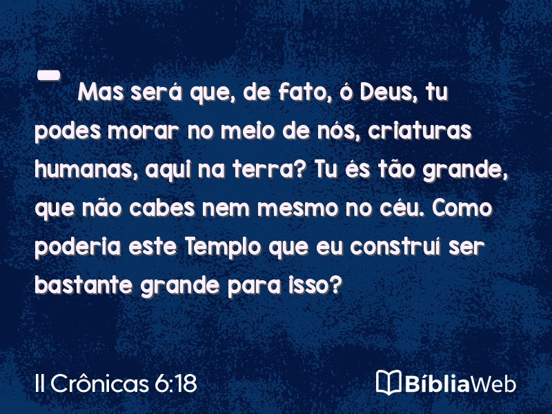 II Crônicas 6:18 em imagem para compartilhar