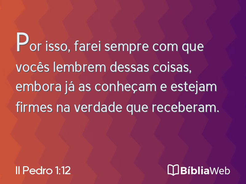 II Pedro 1:12 em imagem para compartilhar