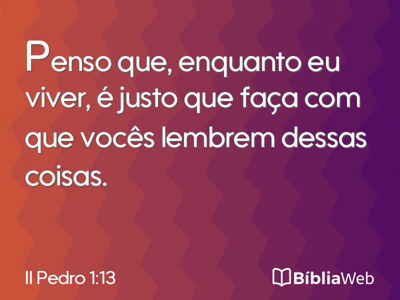 II Pedro 1:13 em imagem para compartilhar