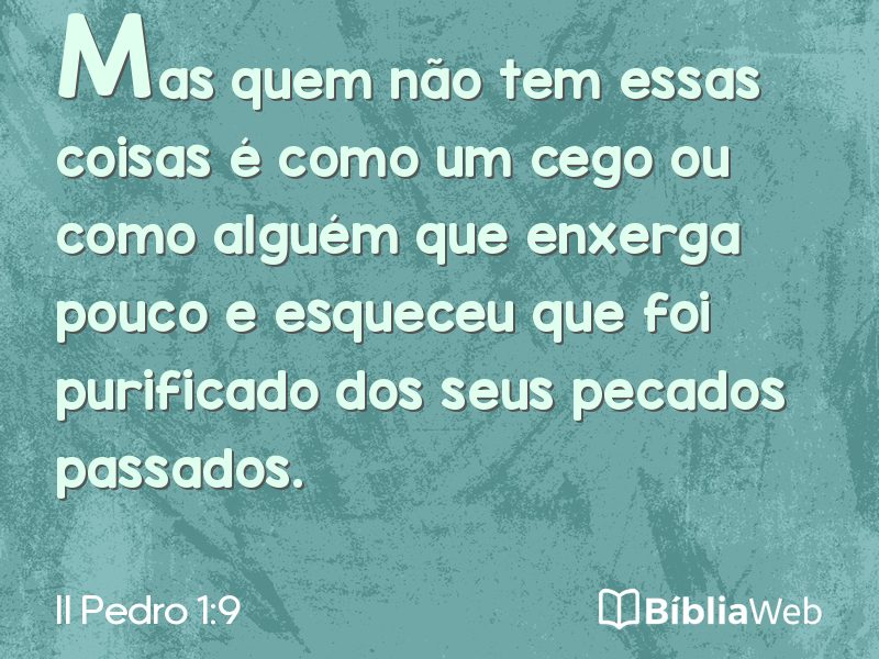 II Pedro 1:9 em imagem para compartilhar