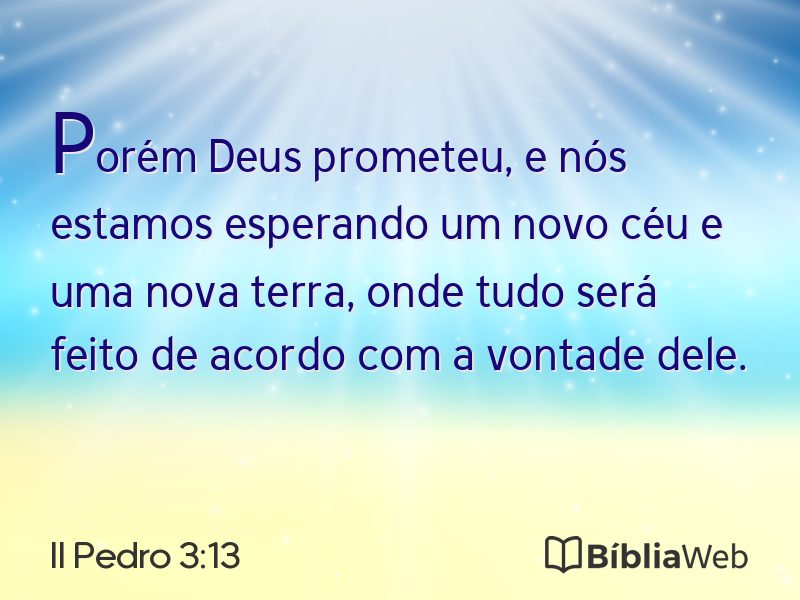 II Pedro 3:13 em imagem para compartilhar