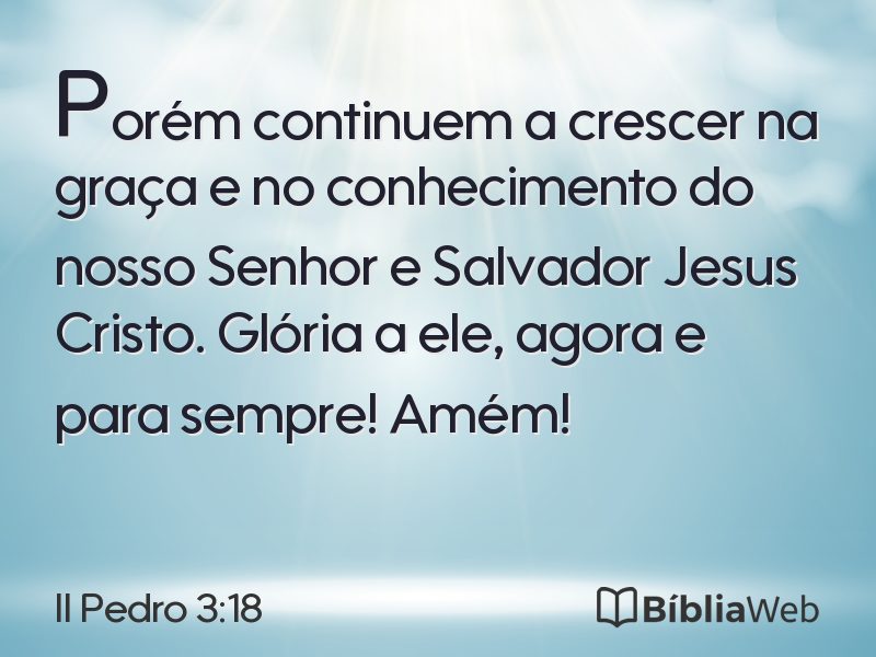 II Pedro 3:18 em imagem para compartilhar