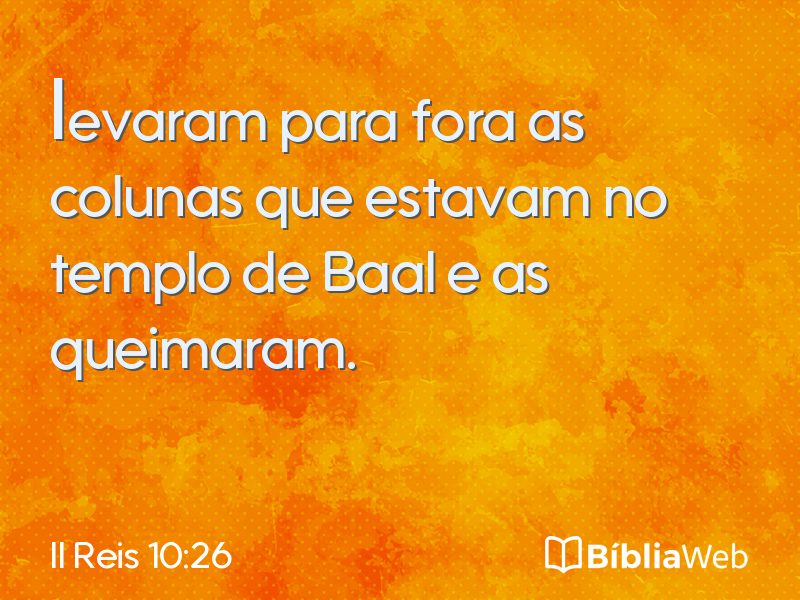 II Reis 10:26 em imagem para compartilhar
