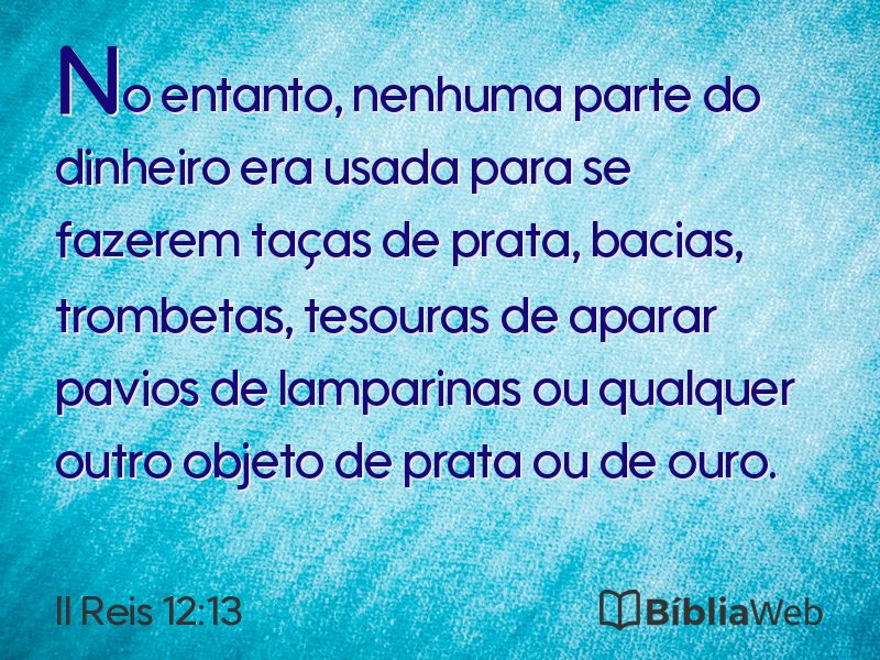 II Reis 12:13 em imagem para compartilhar
