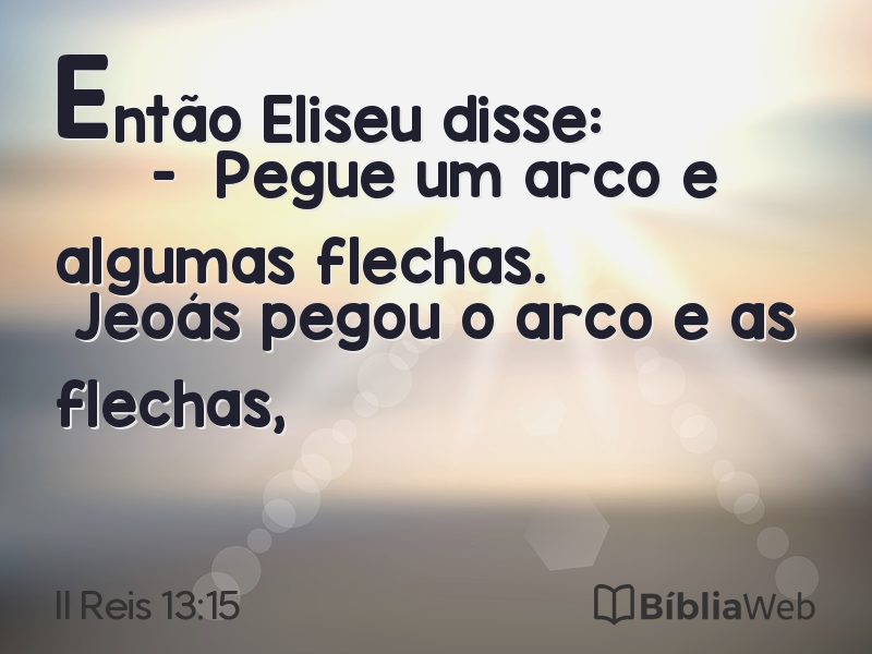II Reis 13:15 em imagem para compartilhar