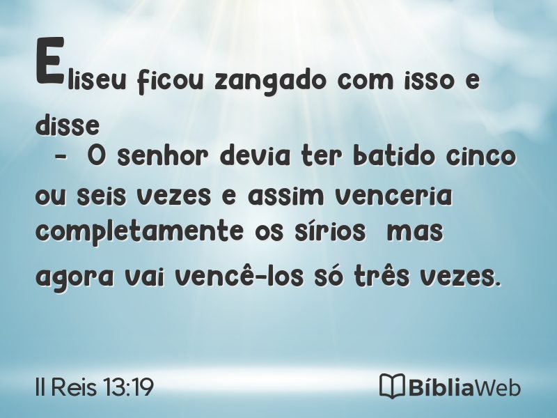II Reis 13:19 em imagem para compartilhar