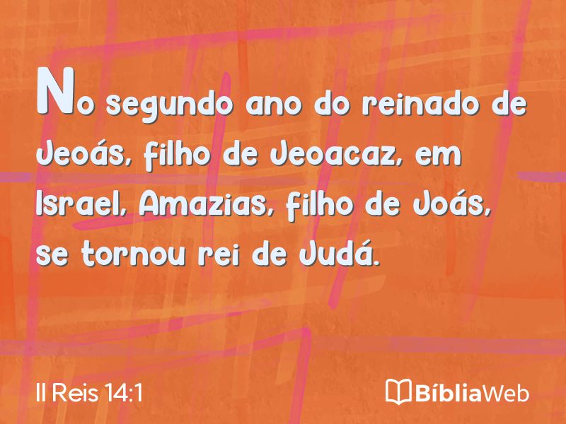 II Reis 14:1 em imagem para compartilhar