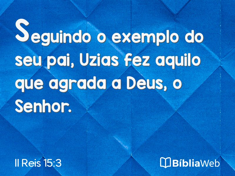 II Reis 15:3 em imagem para compartilhar