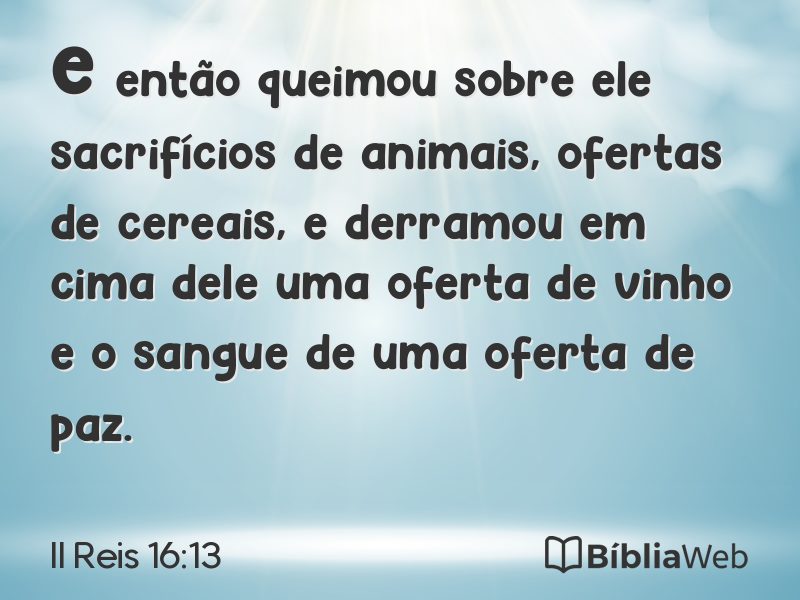 II Reis 16:13 em imagem para compartilhar