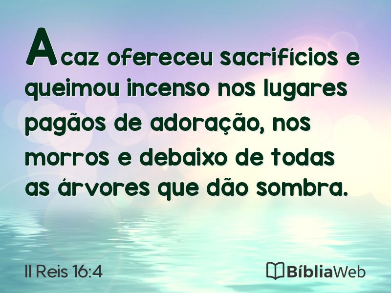 II Reis 16:4 em imagem para compartilhar