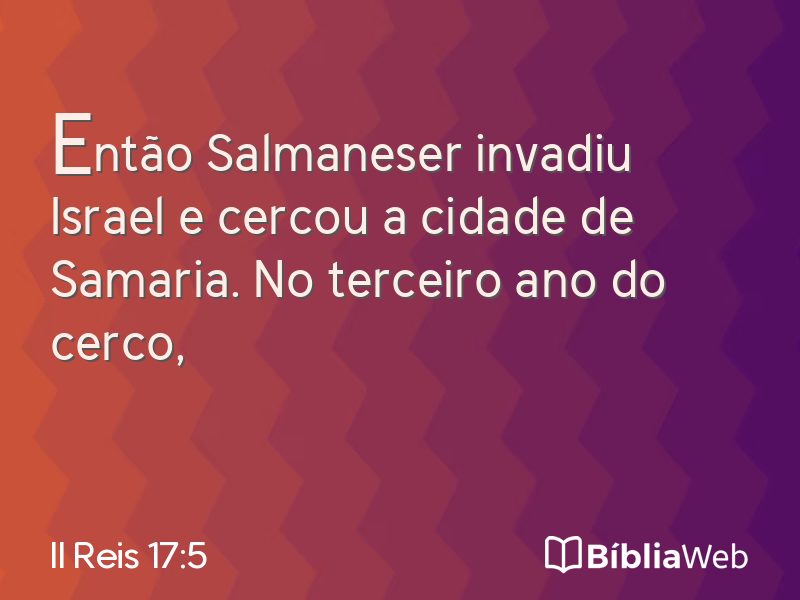 II Reis 17:5 em imagem para compartilhar
