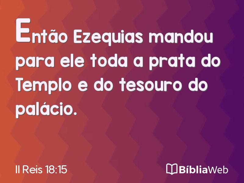 II Reis 18:15 em imagem para compartilhar