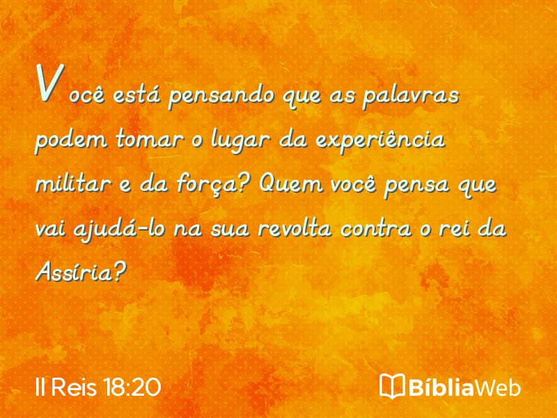 II Reis 18:20 em imagem para compartilhar