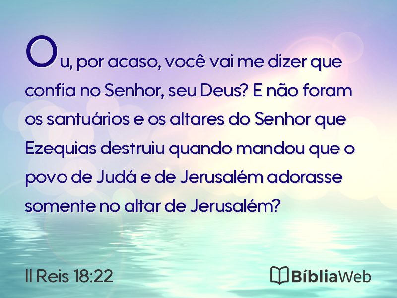 II Reis 18:22 em imagem para compartilhar