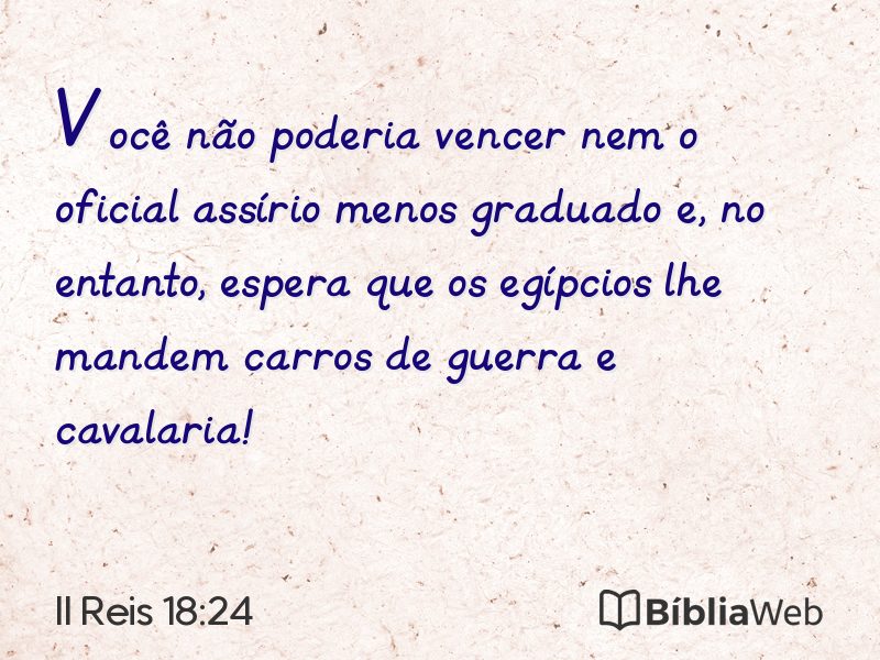 II Reis 18:24 em imagem para compartilhar