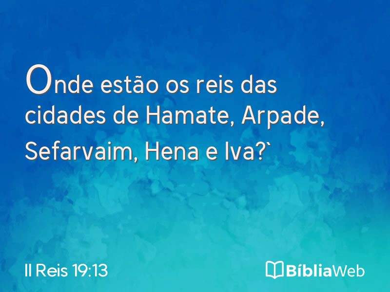 II Reis 19:13 em imagem para compartilhar