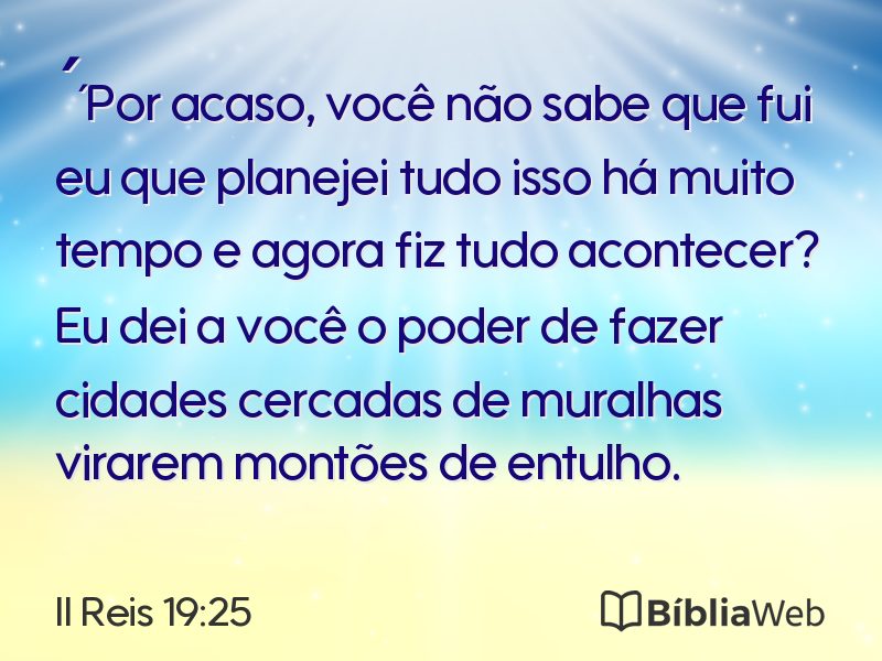 II Reis 19:25 em imagem para compartilhar