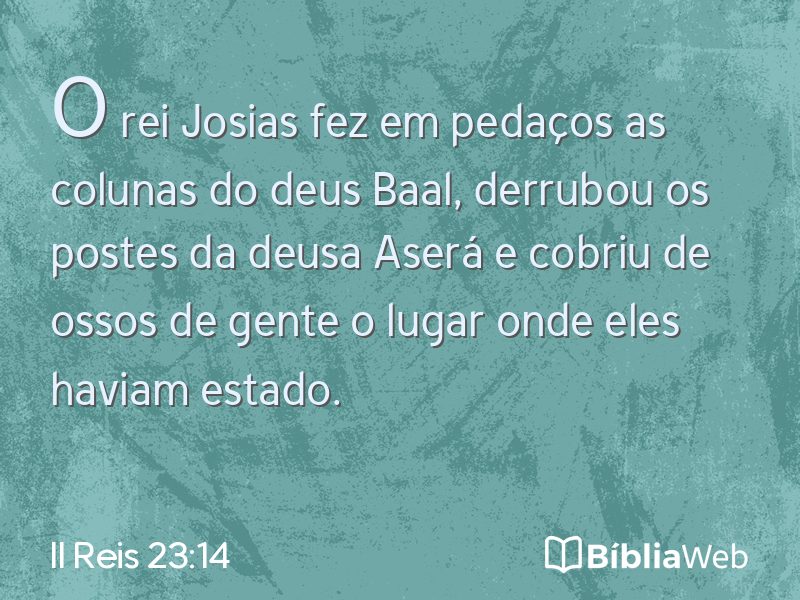 II Reis 23:14 em imagem para compartilhar
