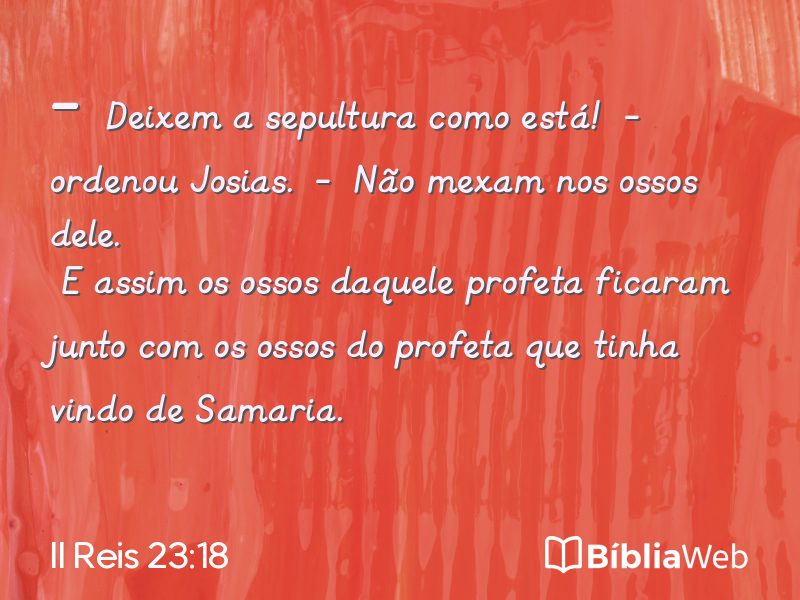 II Reis 23:18 em imagem para compartilhar