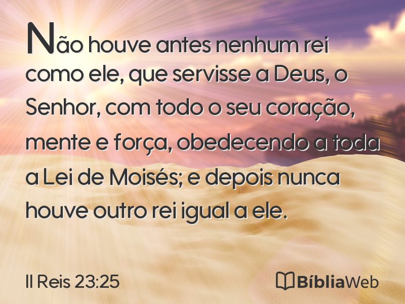 II Reis 23:25 em imagem para compartilhar