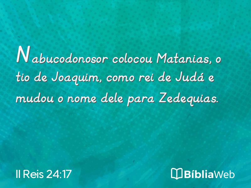 II Reis 24:17 em imagem para compartilhar