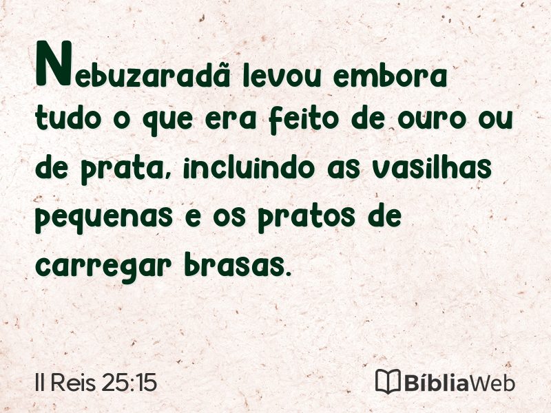 II Reis 25:15 em imagem para compartilhar