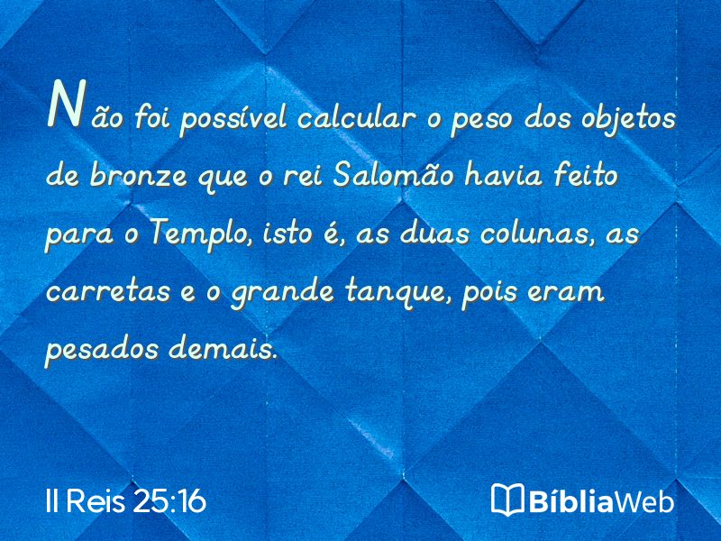 II Reis 25:16 em imagem para compartilhar