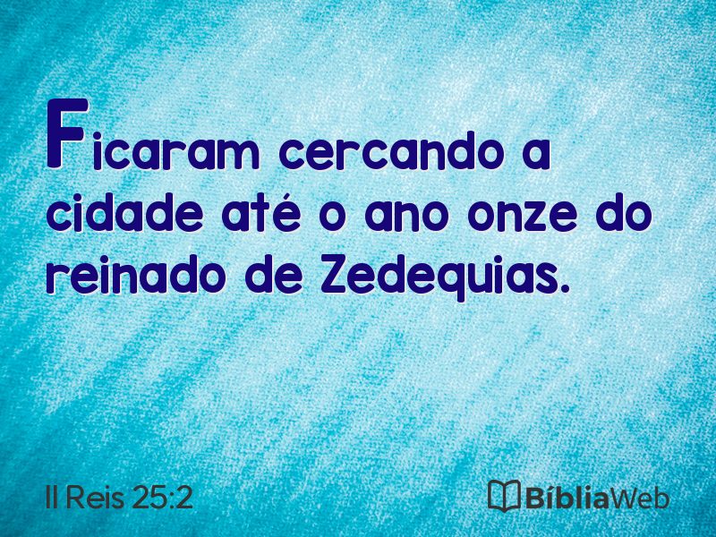 II Reis 25:2 em imagem para compartilhar