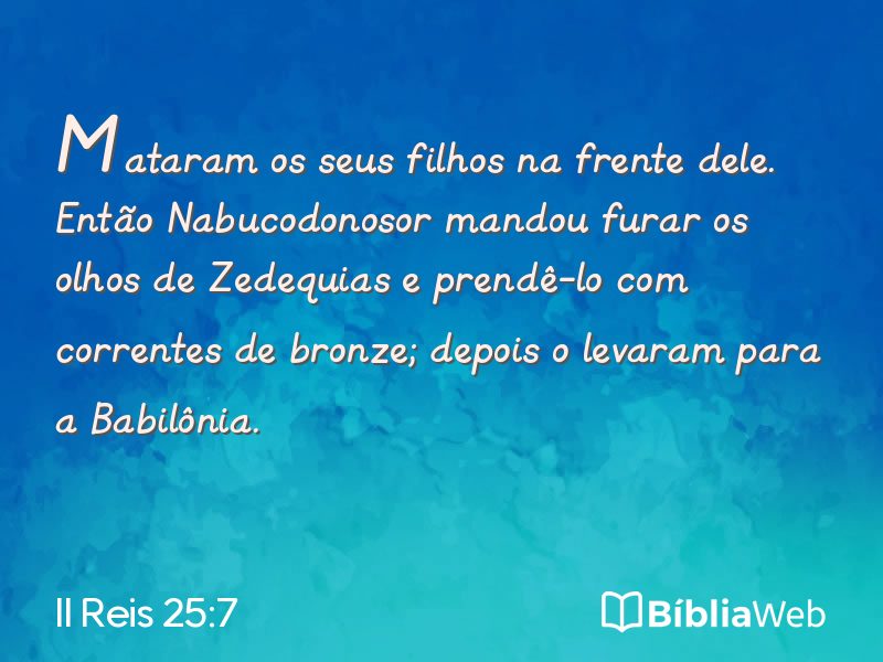 II Reis 25:7 em imagem para compartilhar