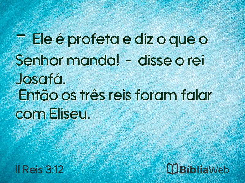 II Reis 3:12 em imagem para compartilhar