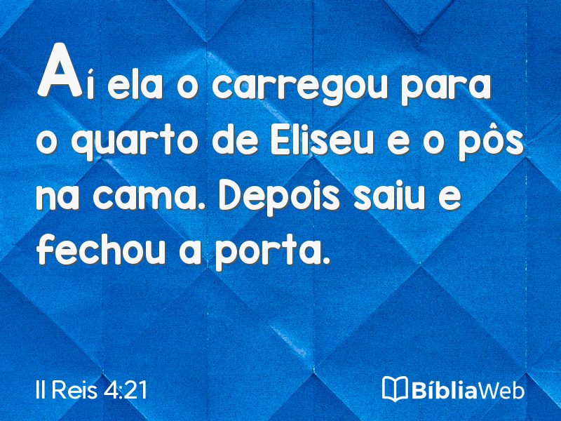 II Reis 4:21 em imagem para compartilhar