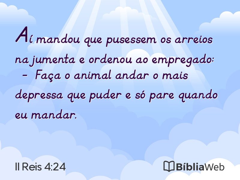 II Reis 4:24 em imagem para compartilhar