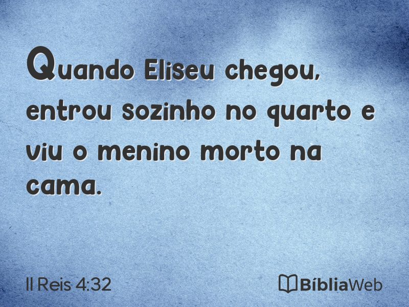 II Reis 4:32 em imagem para compartilhar