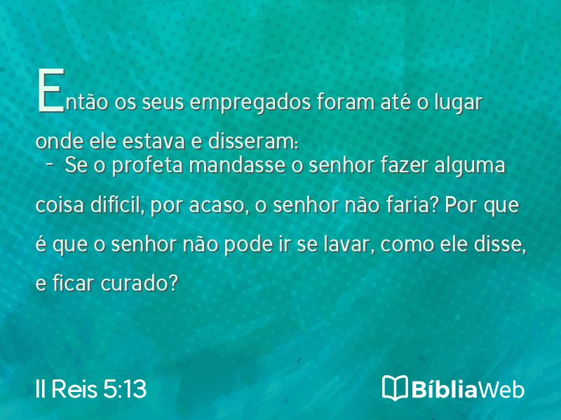 II Reis 5:13 em imagem para compartilhar